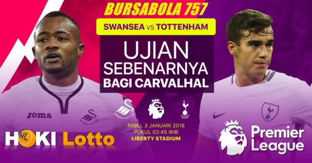 Prediksi Swansea City vs Tottenham Hotspur 3 Januari 2018