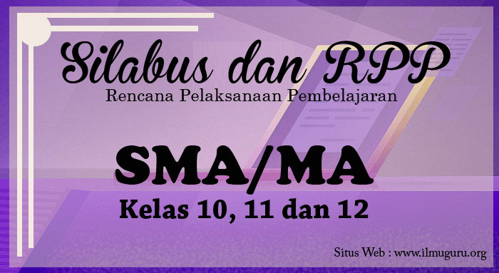 Silabus K13 Bahasa Indonesia Sma Kelas 10 Semester 1 Dan 2 Revisi 2020 Update