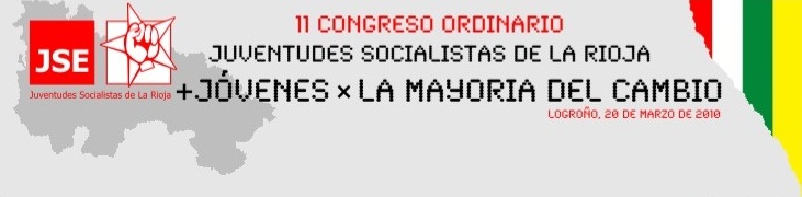 11 congreso Juventudes Socialistas de La Rioja (JSR) + jóvenes x la mayoría del cambio