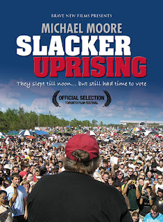 Michael Moore's Slacker Uprising Poster