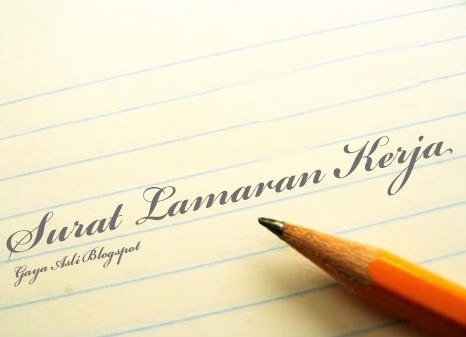 Contoh Surat Lamaran Kerja Yang Baik Dan Benar