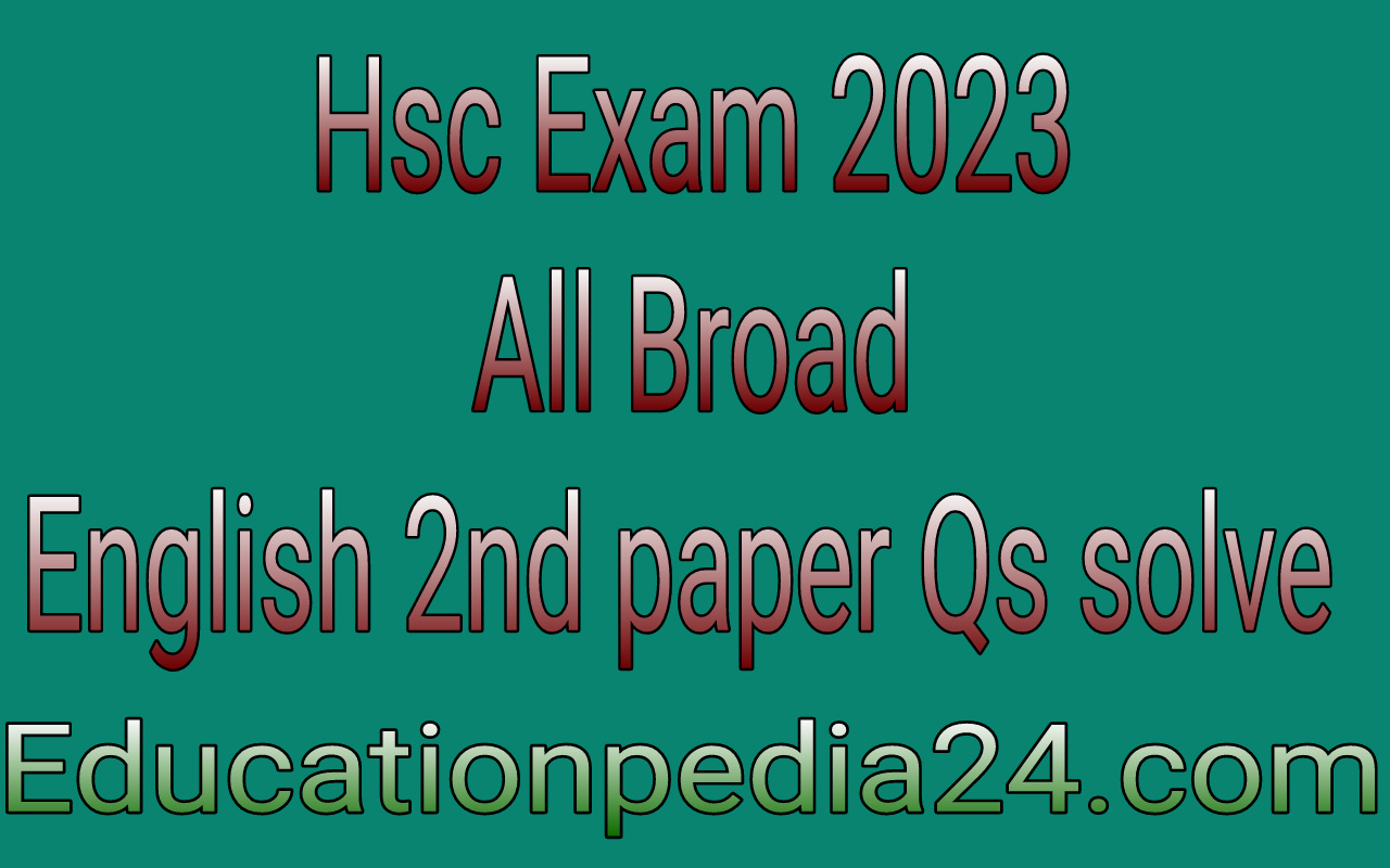 Hsc English 2nd paper mcq solution (All broad) 2023 |  সকল বোর্ড এইচএসসি ইংরেজি ২য় পএ বহুনির্বাচনি সমাধান ২০২৩