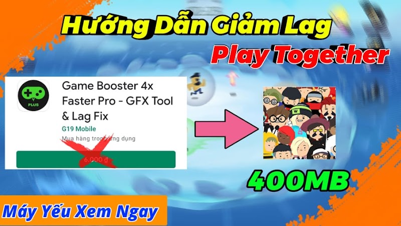 Hướng Dẫn Giảm Lag Play Together Cho Máy Cùi Ram Yếu Mới Nhất Tăng Tốc Ram - PKA MOD