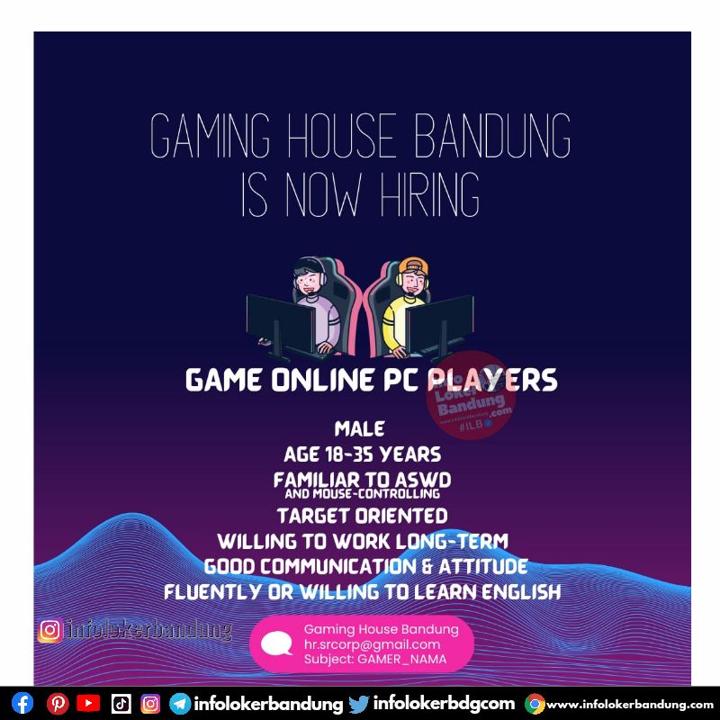 Lowongan Kerja Gaming House Bandung Maret 2023 I Follow IG ILB : @infolokerbandung