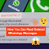 how you can read deleted WhatsApp messages.