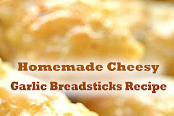 Homemade Cheesy Garlic Breadsticks Recipe