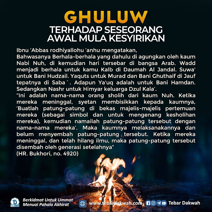 GHULUW TERHADAP SESEORANG AWAL MULA KESYIRIKAN