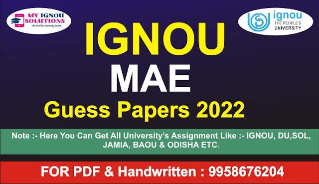 IGNOU MAE Guess Papers 2022