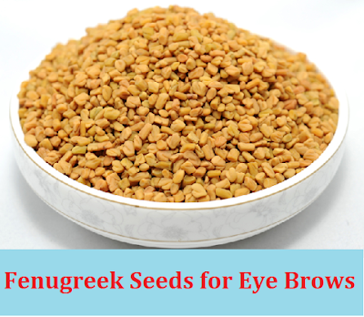 Fenugreek Seeds to get Thick Eyebrows - Homeremediestipsideas