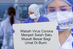 cegah wabah virus corona salah satu musuh umat di bumi