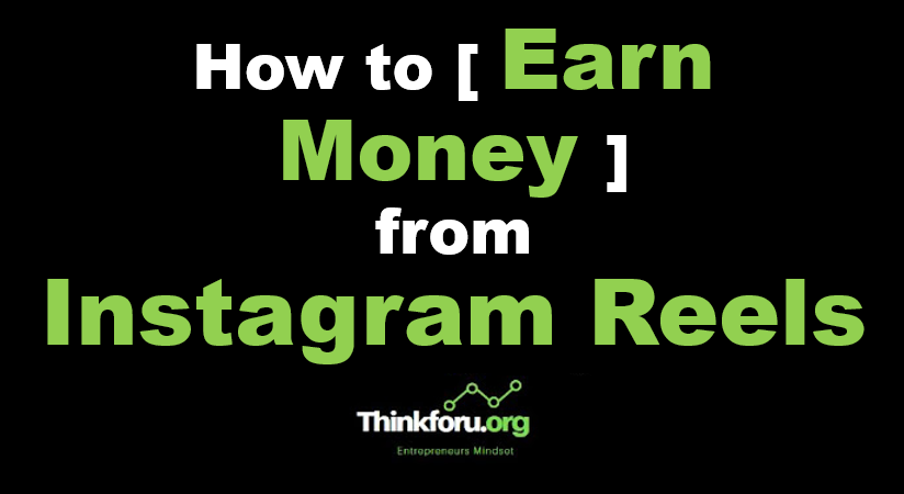 Cover Image of How to [ Earn Money ] from Instagram Reels