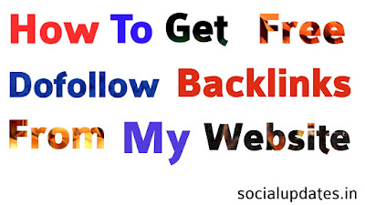  how to get free dofollow backlinks from my website - social updates
