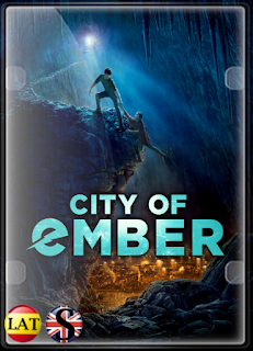 City of Ember: En Busca de la Luz (2008) HD 1080P LATINO/INGLES