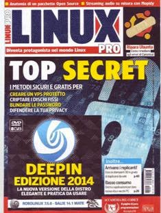 Linux Pro 145 - Settembre 2014 | ISSN 1722-6163 | PDF HQ | Mensile | Computer | Linux | Hardware | Software | Programmazione
Linux Pro è il mensile dedicato al famoso sistema operativo Open Source. La rivista fornisce tutti gli strumenti per utilizzare al meglio Linux in ambito lavorativo ma non solo. In ogni numero trovate articoli di approfondimento sui temi più caldi del momento, prove hardware e software e oltre 30 pagine di tutorial di programmazione, networking, sicurezza e altro ancora. 96 pagine ricche di consigli e suggerimenti su come vivere al meglio l'esperienza del Free Software. La rivista ha in allegato un DVD con le distribuzioni e il software per Linux più recente.