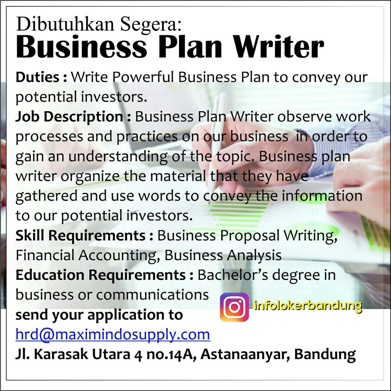 Lowongan Kerja Business Plan Writer Maximindo Suppy Agustus 2017