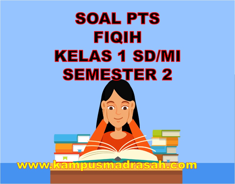 Soal PTS Fiqih Kelas 1