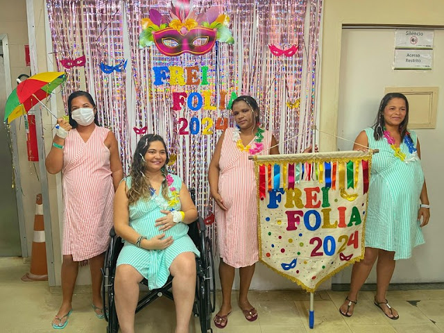 Maternidade Frei Damião comemora carnaval com ações para pacientes, acompanhantes e colaboradores