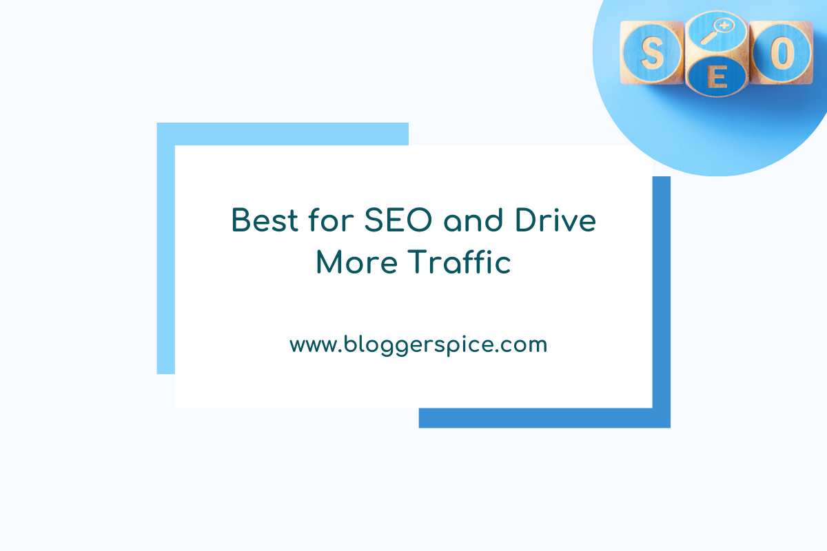 The 6 Types of Content That Work Best for SEO and Drive More Traffic