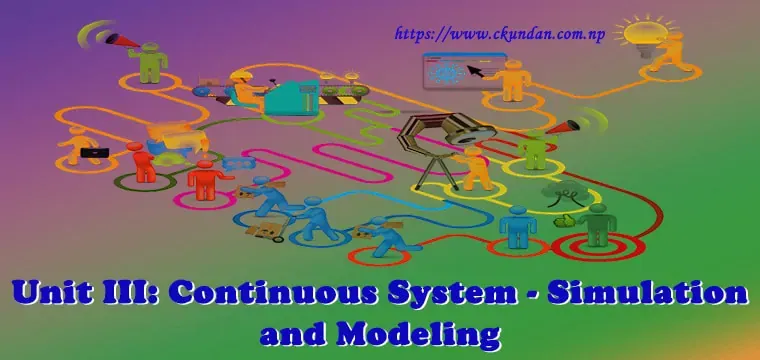 Continuous System - Simulation and Modeling