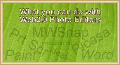 What You Can Do With Web2.0 Photo Editors