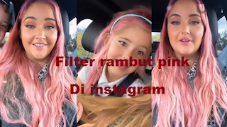 Pink hair filter instagram || Cara dapatkan filter rambut pink di instagram