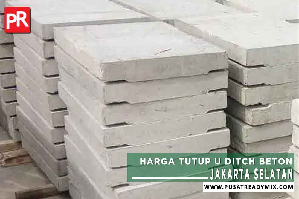 Harga Tutup Cover U Ditch Jakarta Selatan