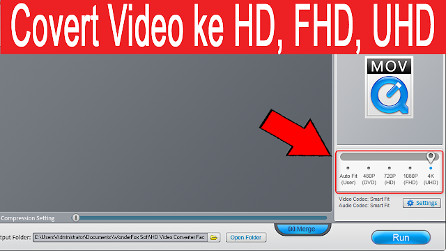 Cara Mengubah Video ke HD, FHD, UHD