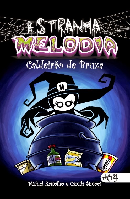  Estranha Melodia Vol. 04 - Caldeirão de Bruxa