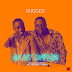 [Music] Rugged - No Dey Complain (Prod. By Ruggedbeatz)