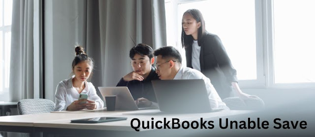 QuickBooks Unable to Save