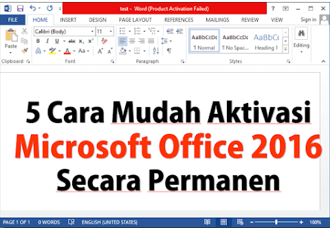 Cara Aktivasi Office 2016 Permanen