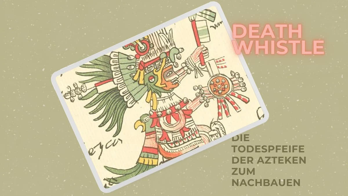 Death Whistle | Eine Azteken Pfeife, die das Schreien von Menschen imitierte im 3D Druck | DIY