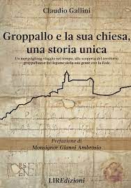 Groppallo e la sua chiesa, una storia unica