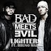 Lighters by Bad Meets Evil Featuring Bruno Mars