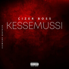 BAIXAR MP3 | Cizer Boss - Kessemussi | 2018