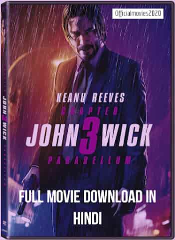 John Wick: Chapter 3 – Parabellum full movie Download in hindi Dubbed