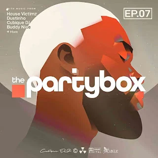 Cubique DJ – The Party Box Show Episode 7 (2022)