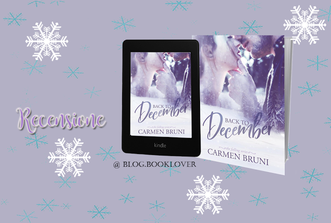 [Recensione] Back to December (the falling series #1) Carmen Bruni