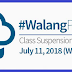 #WalangPasok: Class Suspension July 11, 2018