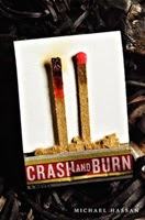 https://www.goodreads.com/book/show/14807762-crash-and-burn?from_search=true