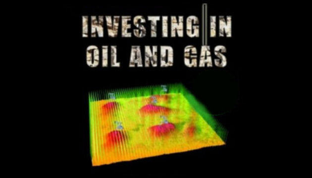 Investing In Oil And Gas Opportunities