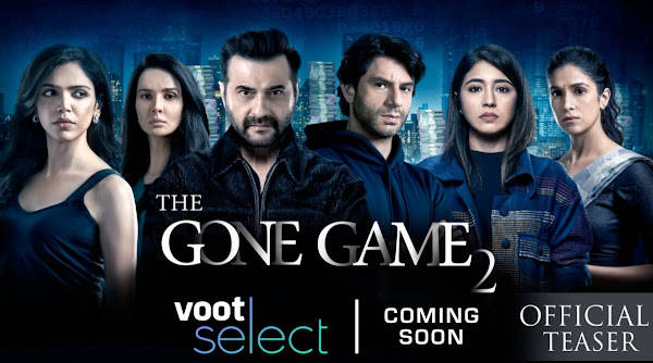 The Gone Game 2 Web Series on OTT platform Voot - Here is the Voot The Gone Game 2 wiki, Full Star-Cast and crew, Release Date, Promos, story, Character.