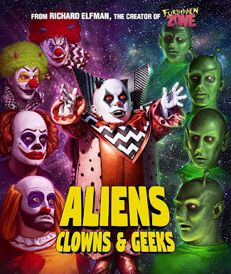 Aliens Clowns And Geeks 2019 Blu Ray
