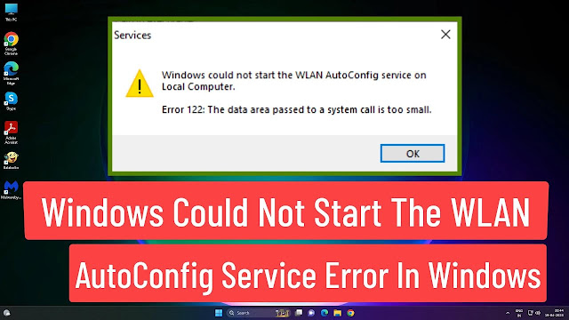 Fix :Windows Could Not Start the WLAN AutoConfig Service