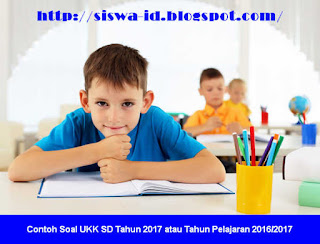 Contoh Soal Tematik UKK Siswa SD Kelas 1 Tahun 2017