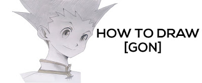 HOW TO DRAW GON FROM [HUNTER X HUNTER]