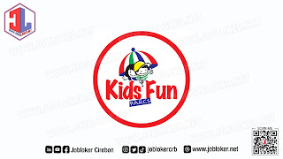 Loker Cirebon Tempat Rekreasi Keluarga Kids Fun