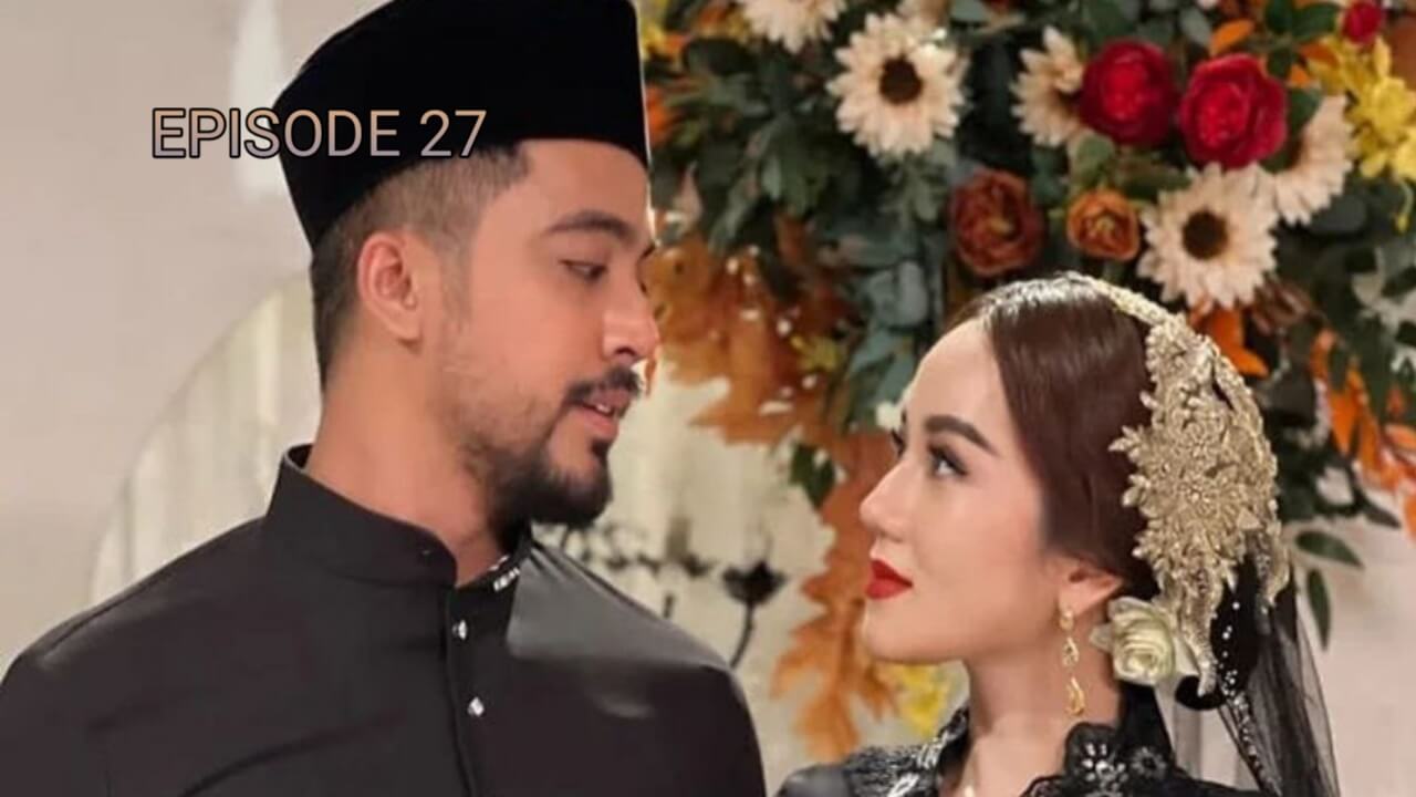 Tonton Drama Ku Akad Kau Dengan Bismillah Episod 27 [TV3]
