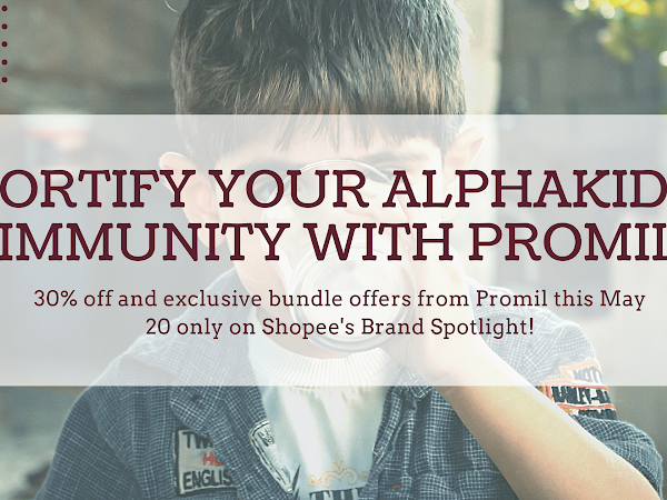 Fortify your AlphaKids' immunity with Promil