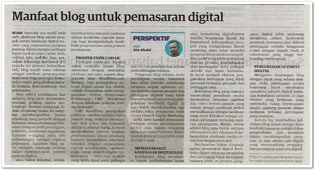 Manfaat blog untuk pemasaran digital | Keratan akhbar Utusan Malaysia 10 Ogos 2021